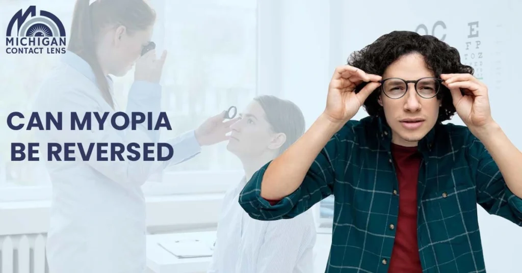 Can Myopia Be Reversed